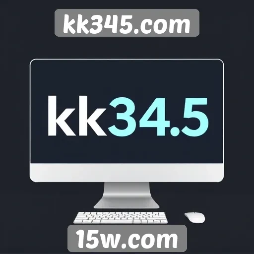 Plataforma kk345.com se destaca pela interface amigável